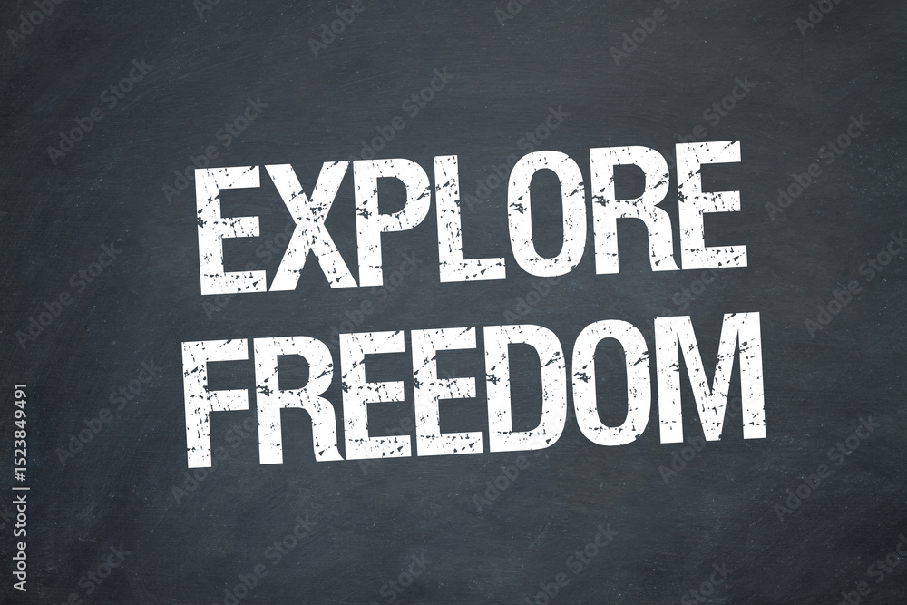Fototapeta premium Explore Freedom 