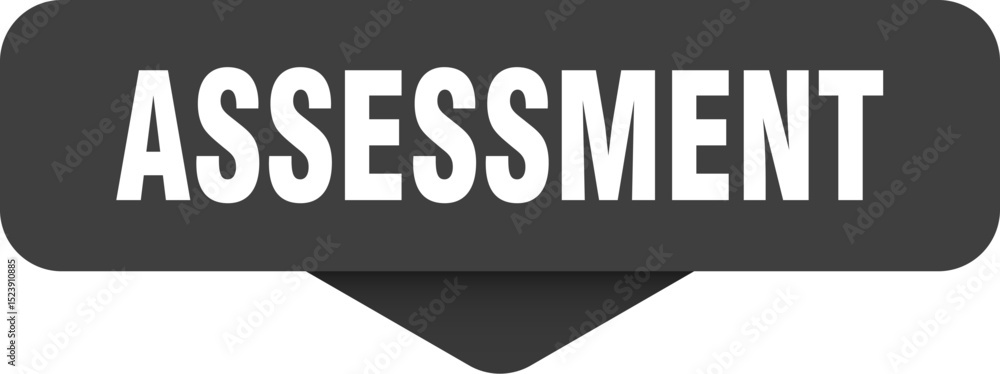 Obraz premium assessment sticker. assessment sign on transparent background