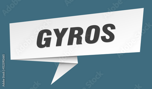 gyros banner. gyros speech bubble, label, sticker, sign template