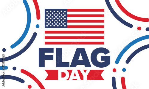National Flag Day in United States. Holiday celebrated annual June 14 in USA. Patriotic style design with american flag. Poster, greeting card, banner and background. Vector illustration