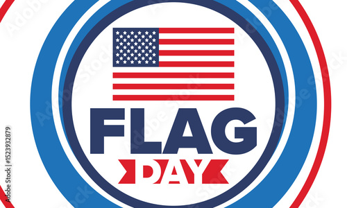 National Flag Day in United States. Holiday celebrated annual June 14 in USA. Patriotic style design with american flag. Poster, greeting card, banner and background. Vector illustration
