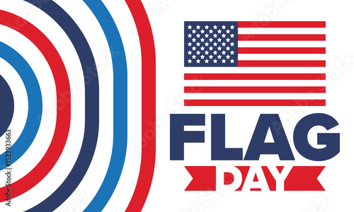 National Flag Day in United States. Holiday celebrated annual June 14 in USA. Patriotic style design with american flag. Poster, greeting card, banner and background. Vector illustration