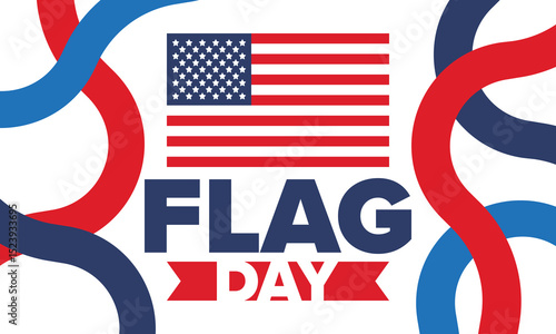 National Flag Day in United States. Holiday celebrated annual June 14 in USA. Patriotic style design with american flag. Poster, greeting card, banner and background. Vector illustration