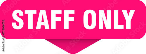 staff only sticker. staff only sign on transparent background