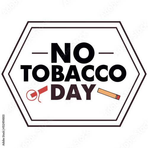    No tobacco day vector illustration.
