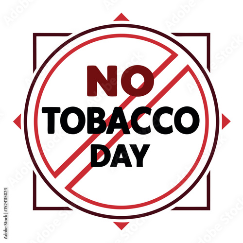    No tobacco day vector illustration.
