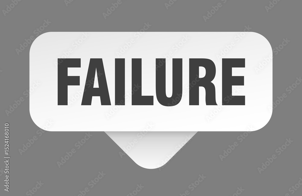 failure sticker. failure sign isolated on gray background failure sticker. failure sign isolated on gray background