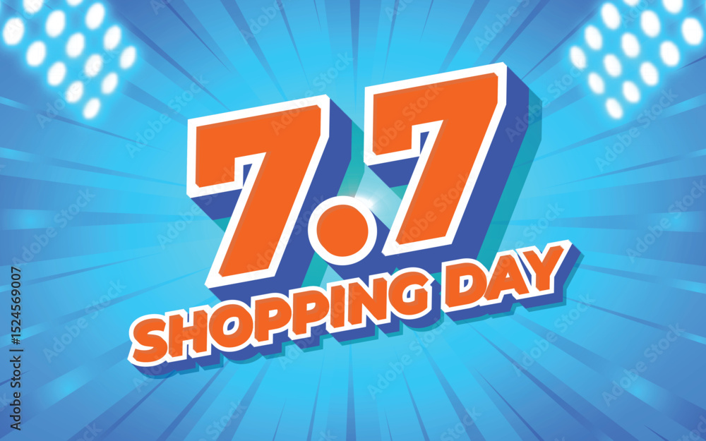 Naklejka premium 7.7 Shopping Day Sale Banner with Bright Blue Background