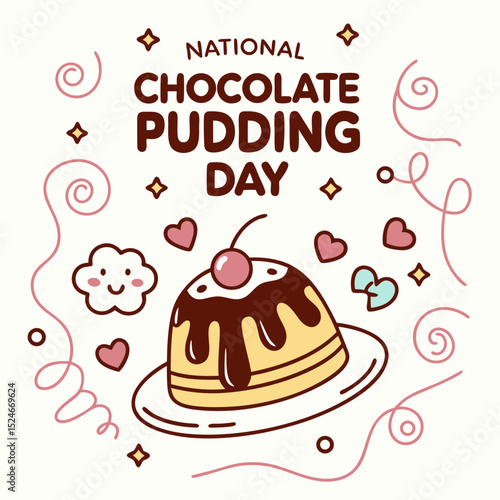 NATIONAL CHOCOLATE PUDDING DAY vector illustration