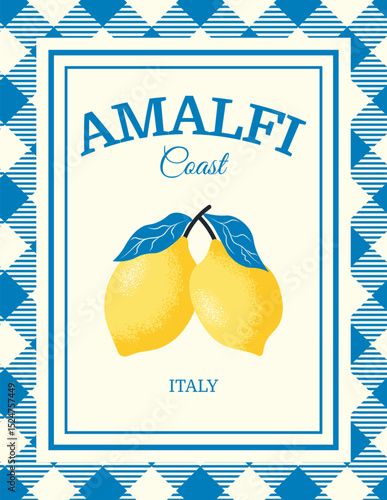 Vintage poster with lemons and text Amalfi Coast Italy in bold frame, surrounded geometric blue tile pattern. Vector illustration for traditional Italian packaging and travel banners