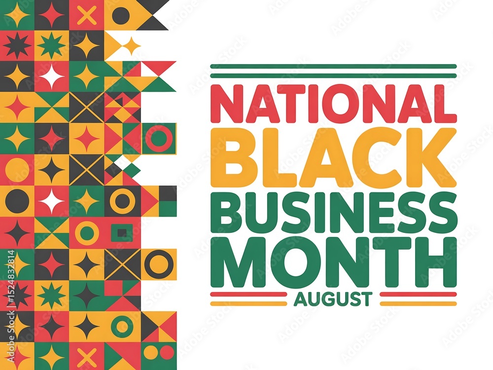 Fototapeta premium Celebrating National Black Business Month in August with a Geometric Pattern Design and Bold Typography