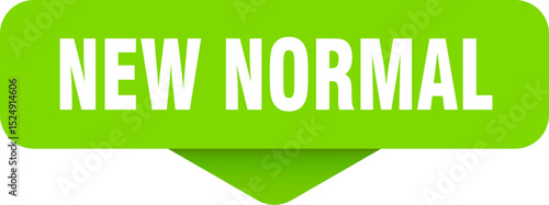 new normal sticker. new normal sign on transparent background