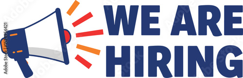 we are hiring modern megaphone burst with bold uppercase text
