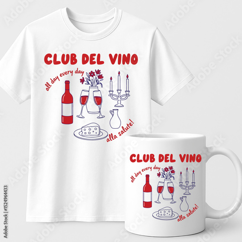 Club del Vino T-shirt and Mug Design– Elegant Wine and Cheese Illustration with Italian Quote