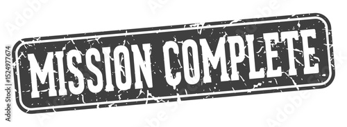 mission complete rectangular sign. mission complete stamp