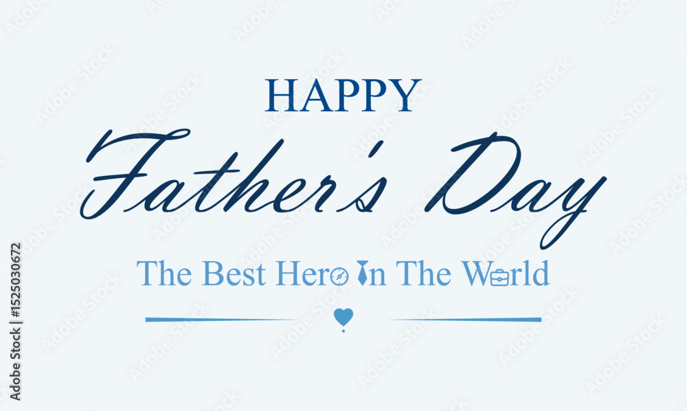 Happy Fathers Day greeting card in blue tones with modern typography text design and wishes. Fathers Day illustration for website banner, fashion ads, poster, flyer, social media, promo, sale.