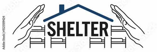 Shelter-themed typography with bunk beds and protective hands – Suitable for humanitarian campaigns, housing charities, or emergency shelter resources.