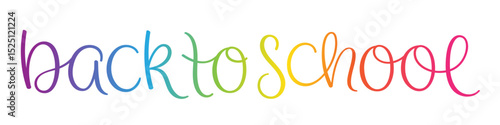 BACK TO SCHOOL colorful vector brush lettering banner