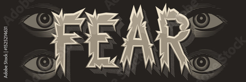 Fear text with jagged style and glowing eyes – Suitable for Halloween themes, anxiety illustrations, or emotional tension visuals