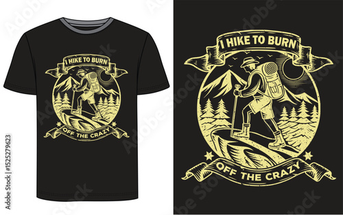 I Hike to Burn_ T Shirt Vector 
