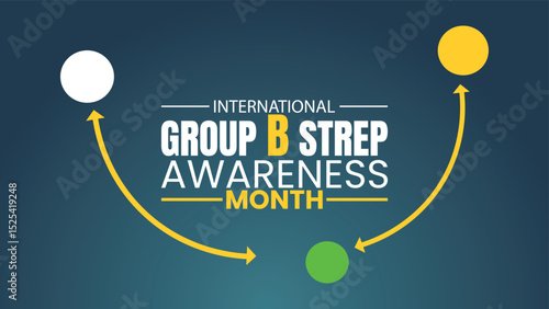 Protecting Newborns: International Group B Strep Awareness Month
