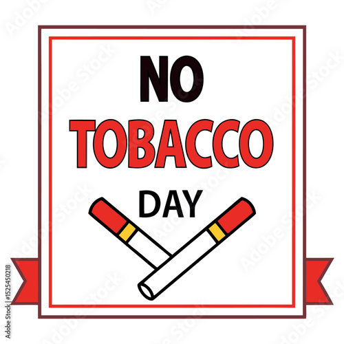    No tobacco day vector illustration.
