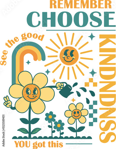 Retro Kindness and Positivity Illustration – Choose Kindness and See the Good Quote with Flowers and Sun