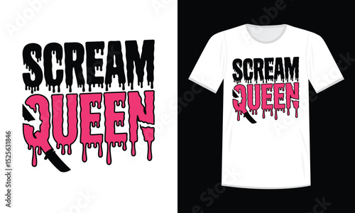 T-Shirt design, Horror style Scream Queen dripping text design with knife element for Halloween, style, comic, style, t-shirt, spider ,print