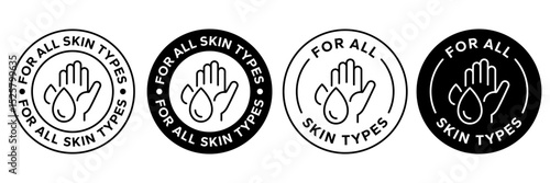 For all skin types label icon set. Face beauty women skin care packaging label for cream, toner, moisturizer, facial mask, lotion, logo, badge, symbol, black, line vector, isolated on white background