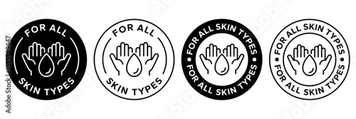For all skin types label icon set. Face beauty women skin care packaging label for cream, toner, moisturizer, facial mask, lotion, logo, badge, symbol, black, line vector, isolated on white background
