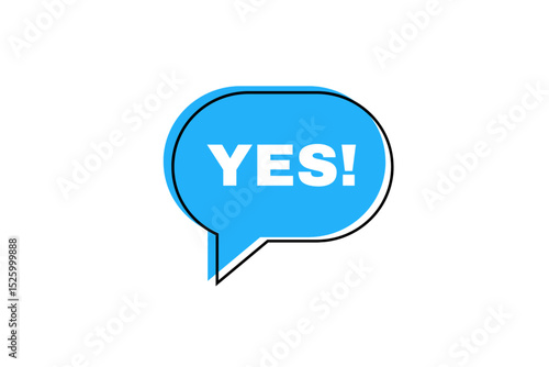 Word text yes on speech form. Vector illustration of yes in speech bubble on white background. ( original illustration, not AI Generated ).