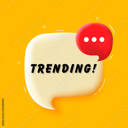 Trending. 3D speech bubble with bold lettering. Colorful pop art style. Vector illustration for business, motivation, and advertising.
