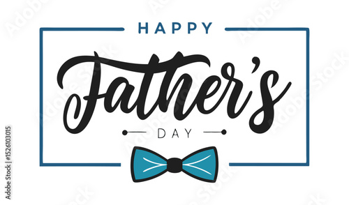 Happy father s day elegant lettering design