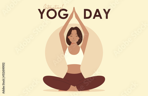 21 June International Yoga Day banner or poster with a woman practices yoga or asana by meditating in a lotus pose with her eyes closed. Flat cartoon character design. 