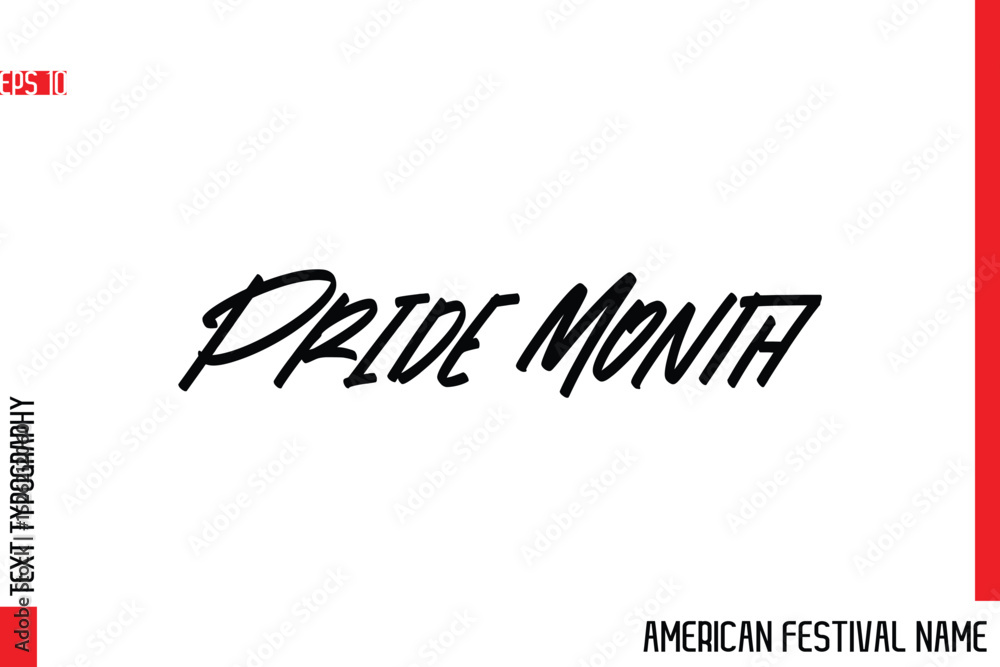 Fototapeta premium Pride Month -American Festival Name Modern Stylish Typography Text