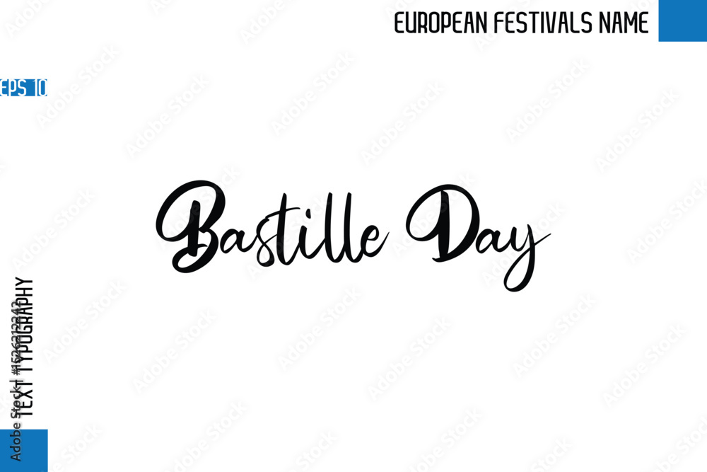 Bastille Day -European Festivals Name Stylish Typography Text Bastille Day -European Festivals Name Stylish Typography Text