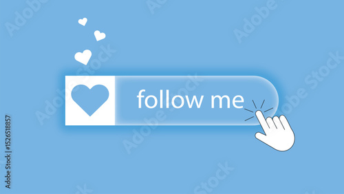 Banner with blue follow me button. Subscription button in social media or on website. Hand with index finger clicking on button with heart, vector graphics