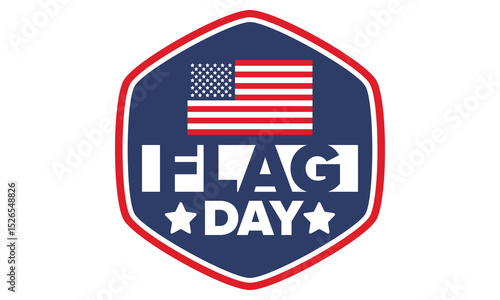 National Flag Day in United States. Holiday celebrated annual June 14 in USA. Patriotic style design with american flag. Poster, greeting card, banner and background. Vector illustration