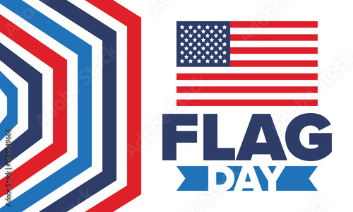 National Flag Day in United States. Holiday celebrated annual June 14 in USA. Patriotic style design with american flag. Poster, greeting card, banner and background. Vector illustration