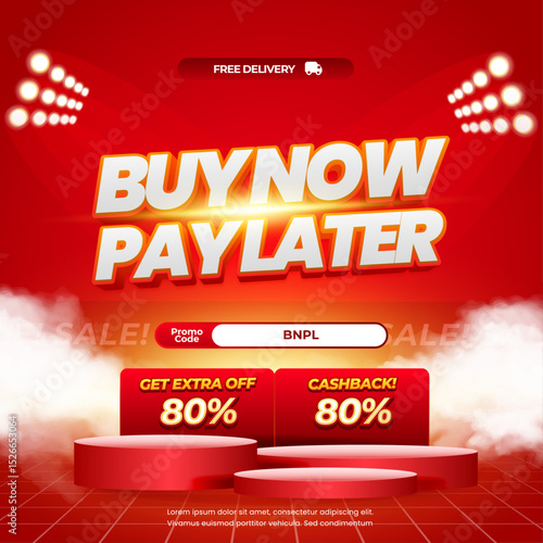 Buy now pay later Shopping day Sale discount deals with vibrant red gradient Editable text Effect Stage Podium Flash light Promotion Square banner
