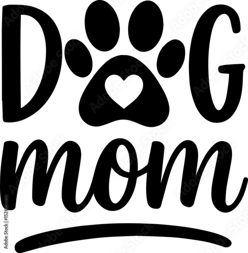 Dog Mom Vector EPS Design
