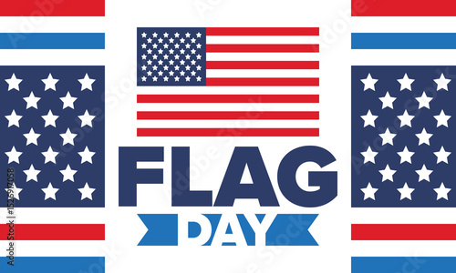 National Flag Day in United States. Holiday celebrated annual June 14 in USA. Patriotic style design with american flag. Poster, greeting card, banner and background. Vector illustration