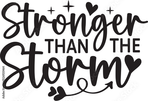 Stronger Than The Storm SVG
