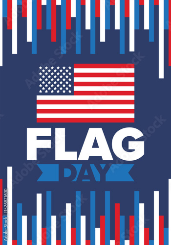 National Flag Day in United States. Holiday celebrated annual June 14 in USA. Patriotic style design with american flag. Poster, greeting card, banner and background. Vector illustration