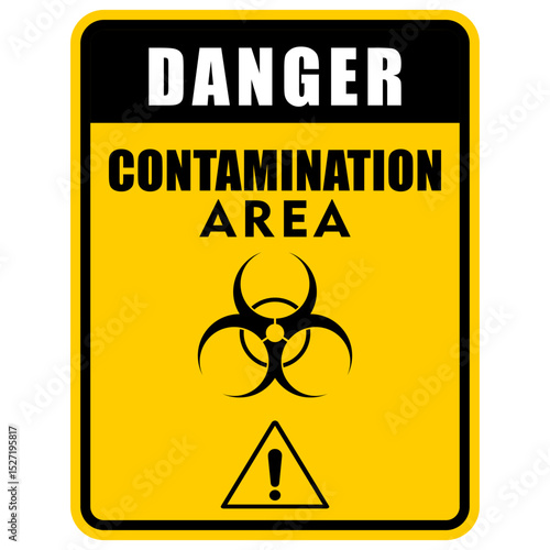 Danger, contamination area, sign and sticker vector