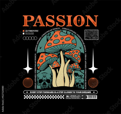 passion slogan with mushroom y2k-style urban streetwear design. perfect for t-shirts, hoodies, posters, and fashion prints. – vector illustration