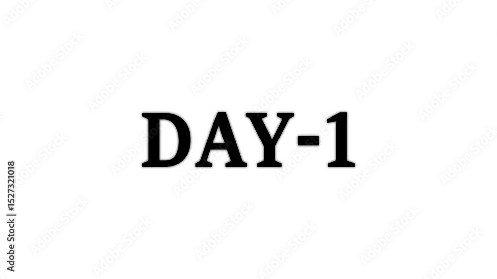 Day 1, 1 Day Text Animation Videos On white Background. 1 Day To Go white Logo lite Animation Videos. white font against a solid white background centered well Count time animation. Day 1, 1 Day Text Animation Videos On white Background. 1 Day To Go white Logo lite Animation Videos. white font against a solid white background centered well Count time animation.