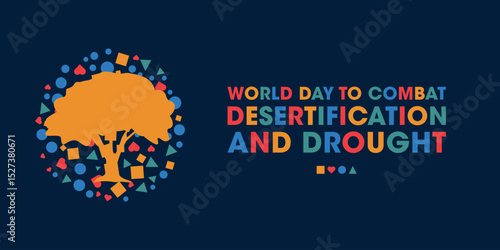 World Day to Combat Desertification and Drought, Colorful Poster, Banner Design Template.