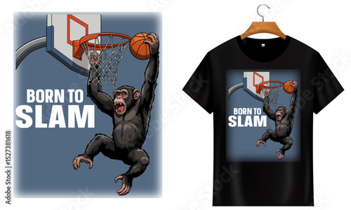 Born to Slam Basketball Dunking Chimpanzee Vector T-Shirt Design