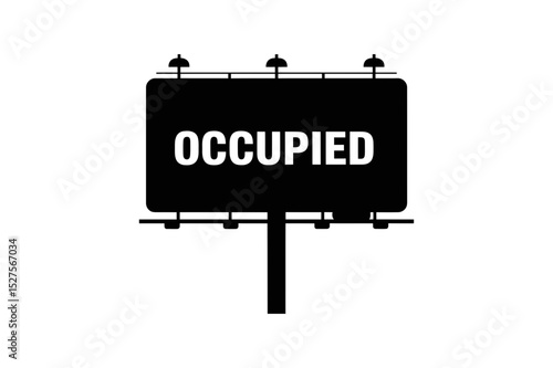 Black billboard displaying the word occupied sign